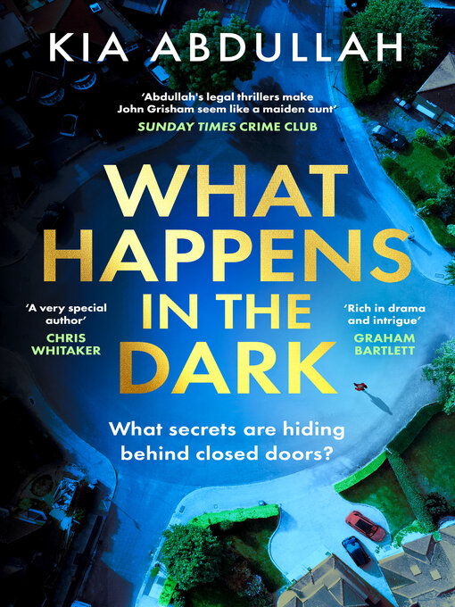 Title details for What Happens in the Dark by Kia Abdullah - Wait list